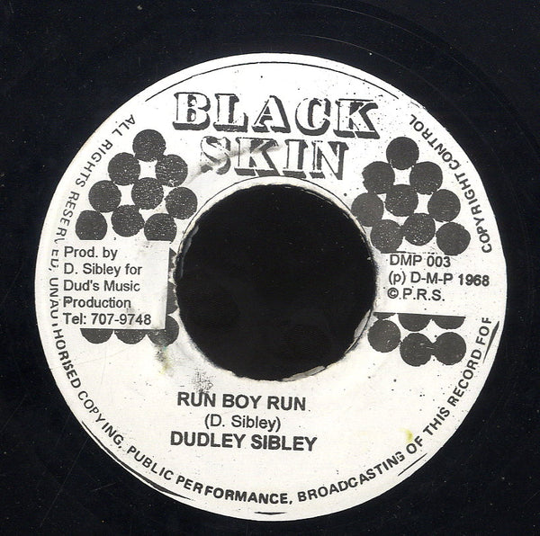 DUDLEY SIBLEY/ RANKING ROCKY & D. SIBLEY [Run Boy Run/ Love And Happiness]
