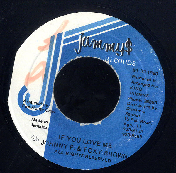 JOHNNY P & FOXY BROWN [If You Love Me]
