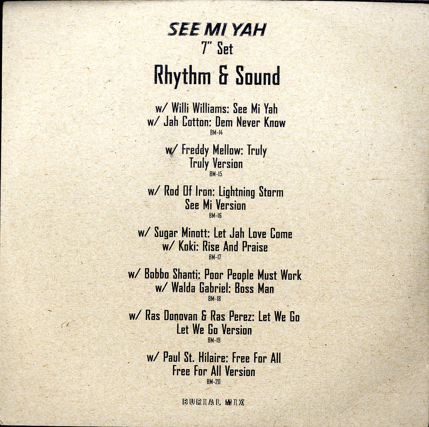 RHYTHM & SOUND [See Mi Yah 7" Set]