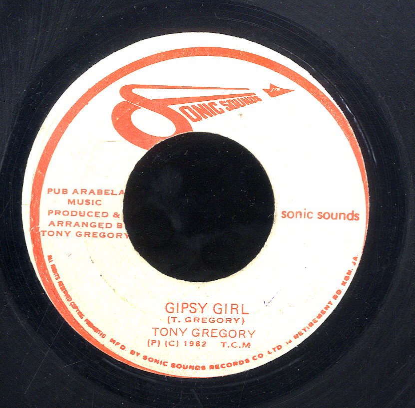 TONY GREGORY [Gipsy Girl / I Need You]