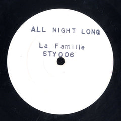 LA FAMILLE [All Night Long]