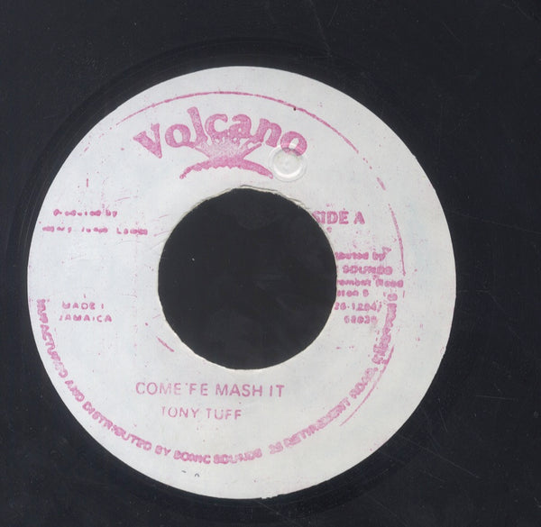 Tony Tuff 『Come Fe Mash It』レコード