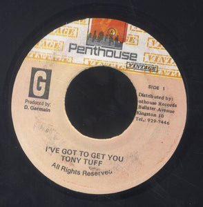 TONY TUFF [I Got To Get You]