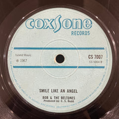 BOB & THE BELTONES / SOUL AGENTS  [Smile Like An Angel / Get Ready It's Rock Steady ]