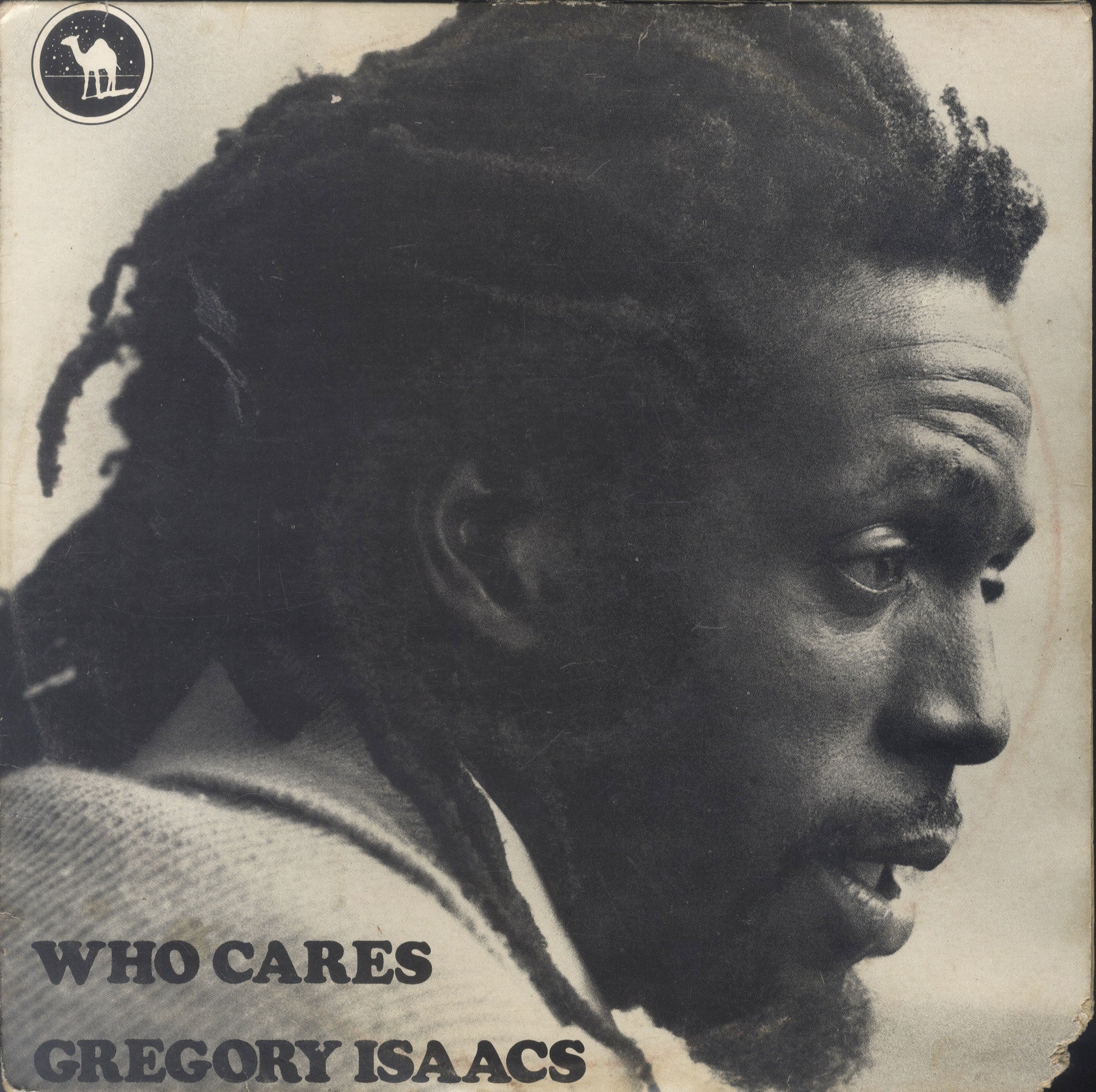 GREGORY ISAACS [Who Cares / Don't Beleive In Him]