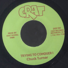 CHUCK TURNER [Trying To Conquer I]