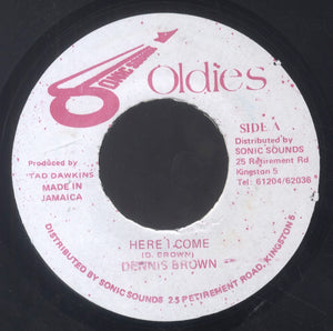 DENNIS BROWN [Here I Come]