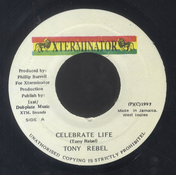 TONY REBEL [Celebrate Life]