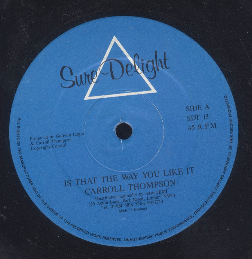 CARROLL THOMPSON [Is That The Way You Like It]