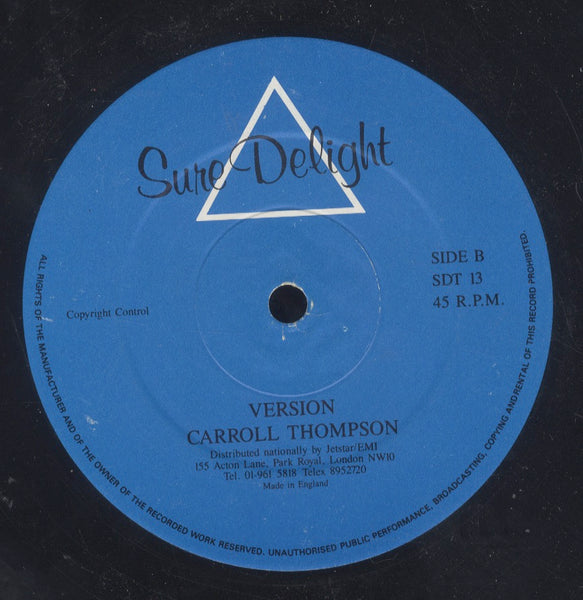 CARROLL THOMPSON [Is That The Way You Like It]