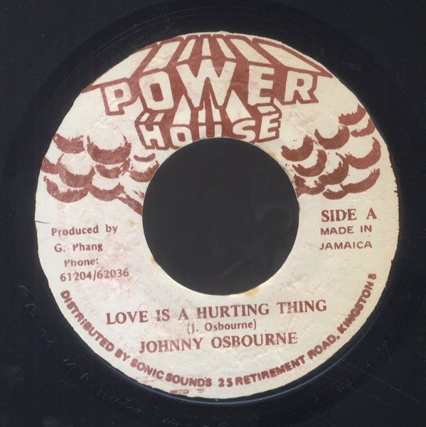 JOHNNY OSBOURNE [Love Is A Hurting Thing]
