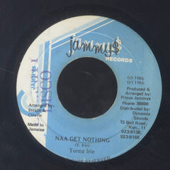 TONTO IRIE [Naa Get Nothing]