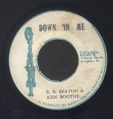 B.B.SEATON & KEN BOOTHE [Down On Me]