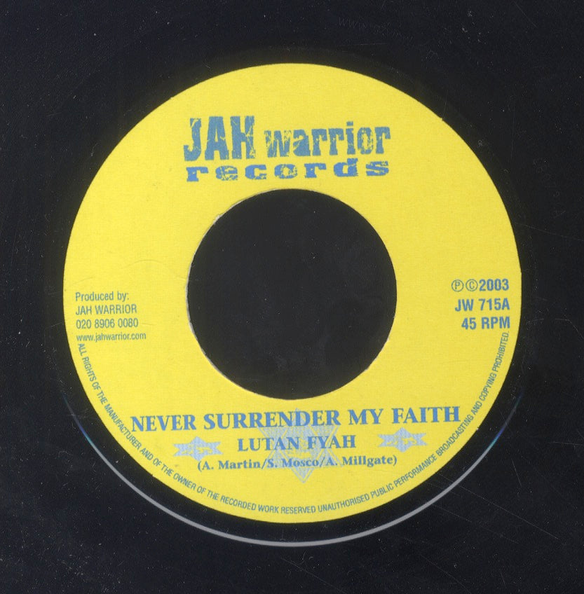 LUTAN FYAH [Never Surrender My Faith]