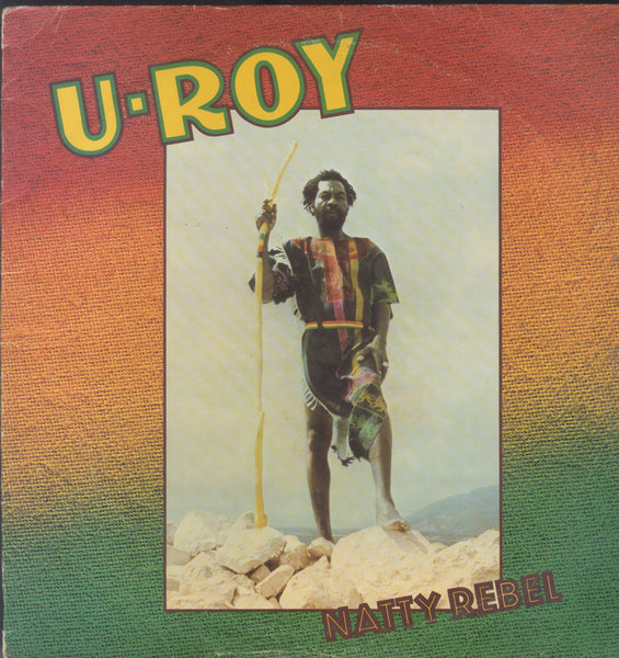 U - ROY [Natty Rebel]