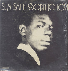 SLIM SMITH [Born To Love]