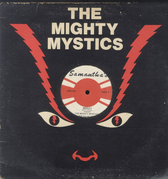 MIGHTY MYSTICS [Medley]