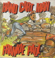 FRANKIE PAUL [Hand Cart Man]