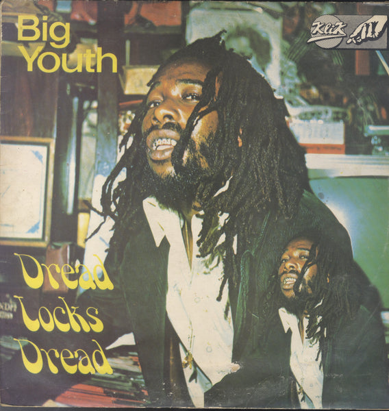 BIG YOUTH [Dread Locks Dread]