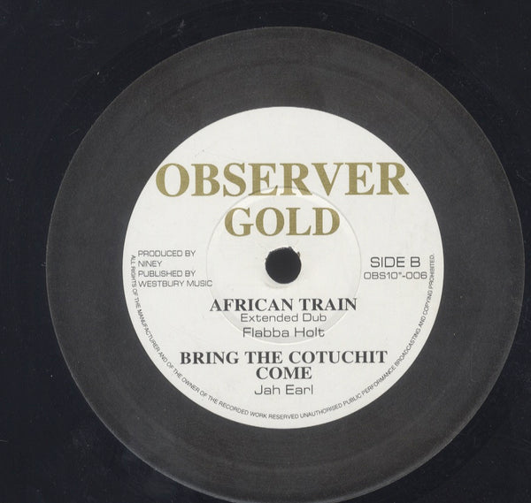 FLABBA HOLT, JAH EARL / MICHAEL ROSE [African Train, Bring The Cuchie Come / Clap The Barber, Guess Who Is Coming To Dinner]