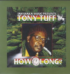 TONY TUFF [How Long]