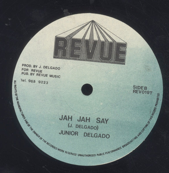 JUNIOR DELGADO ['Ticion / Jah Jah Say]