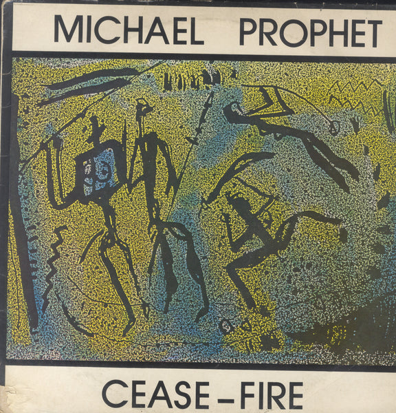 MICHAEL PROPHET [Cease Fire]