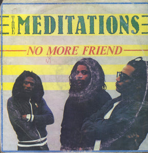 MEDITATIONS [No More Friend]