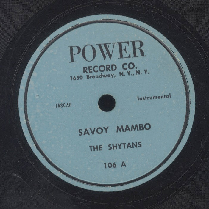 THE SHYTANS [Savoy Mambo / B M T Special]