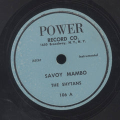 THE SHYTANS [Savoy Mambo / B M T Special]