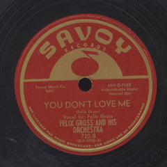 FELIX GROSS AND HIS ORCHESTRA [You Don't Love Me / Love For Christmas]