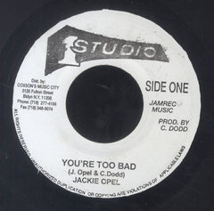JACKIE OPEL  [You're Too Bad / I'll Get Along]