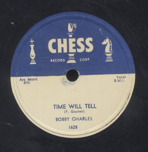 BOBBY CHARLES [Take It Easy Greasy / Time Will Tell ]
