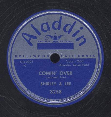 SHIRLEY & LEE [Comin'over / Takes Money]