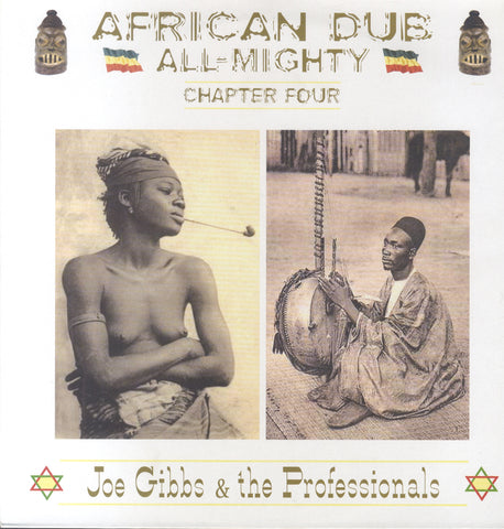 JOE GIBBS & THE PROFESSIONALS [African Dub Chapter Four]