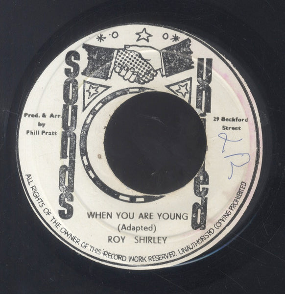 ROY SHIRLEY  [When You Are Young / Traitor]