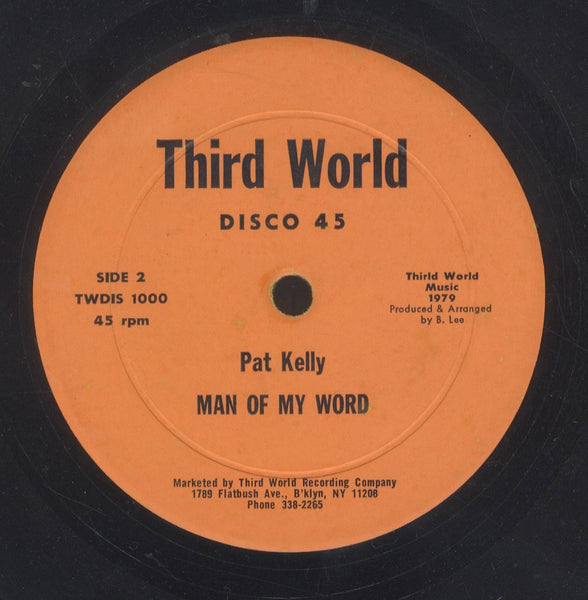 PAT KELLY [It's You I Love / Man Of My Word]
