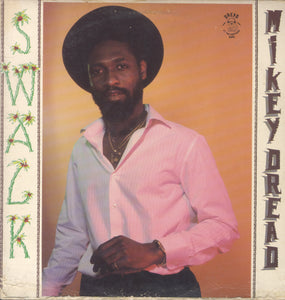 MIKEY DREAD [Swalk]