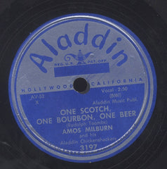 AMOS MILBURN  [One Scoth, One Burbon, One Beer / What Can I Do]