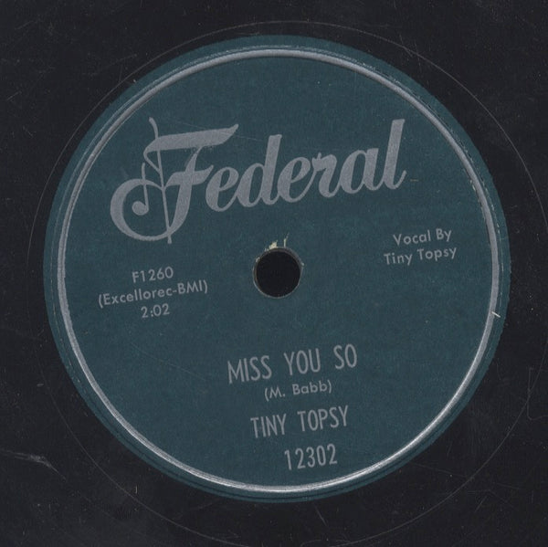 TINY TOPSY [Aw! Shucks Baby / Miss You So]