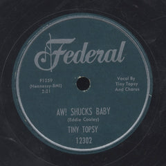 TINY TOPSY [Aw! Shucks Baby / Miss You So]