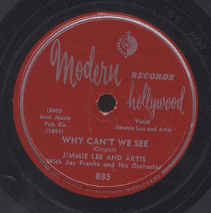 JIMMY LEE & THE ARTIS WITH JAY FRANKS AND HIS ORCHESTRA [Why Can't We See / Let's Talk It Over Baby]