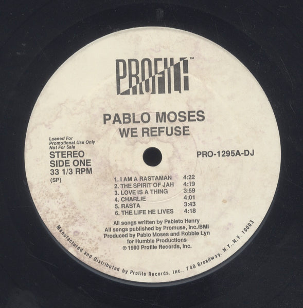 PABLO MOSES [We Refuse]