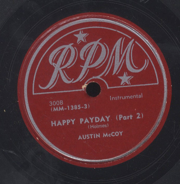 AUSTIN MCCOY [Happy Payday Pt1 / Pt2]
