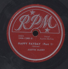 AUSTIN MCCOY [Happy Payday Pt1 / Pt2]