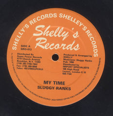 SLUGGY RANKS / SLUGGY RANKS & BOBO GENERAL [My Time / Resistance Weak]