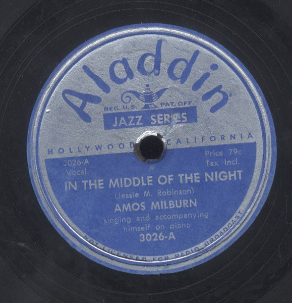 AMOS MILBURN [In The Middle Of The Night / Pot Luck Boogie]