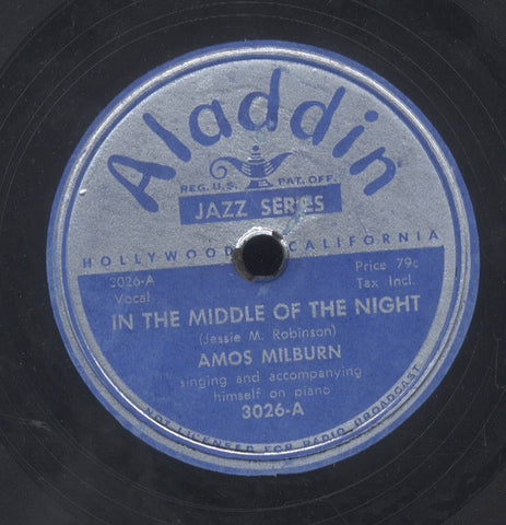 AMOS MILBURN [In The Middle Of The Night / Pot Luck Boogie]