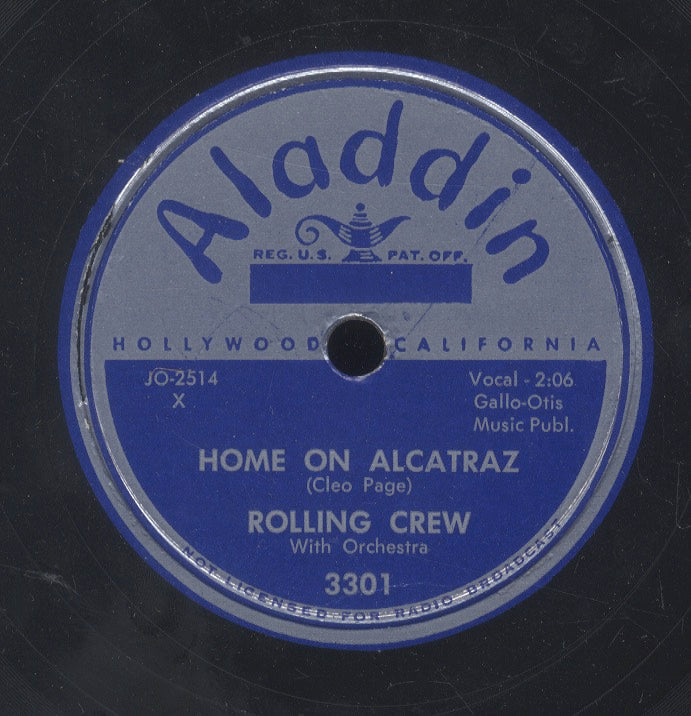 ROLLING CREW [Home On Alcatraz / Cryin' Emma]