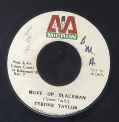 TYRONE TAYLOR [Move Up Black Man]